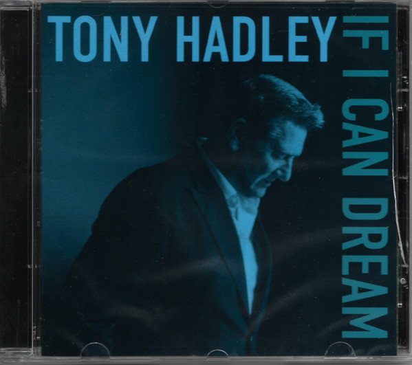Tony Hadley — If I Can Dream