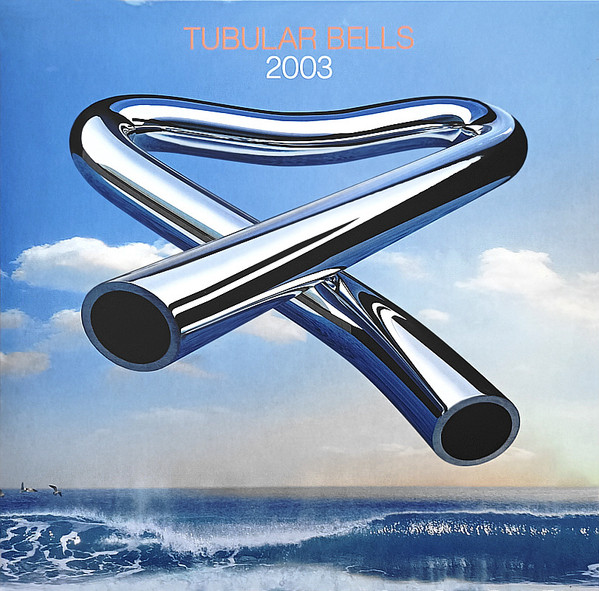 Mike Oldfield — Tubular Bells 2003