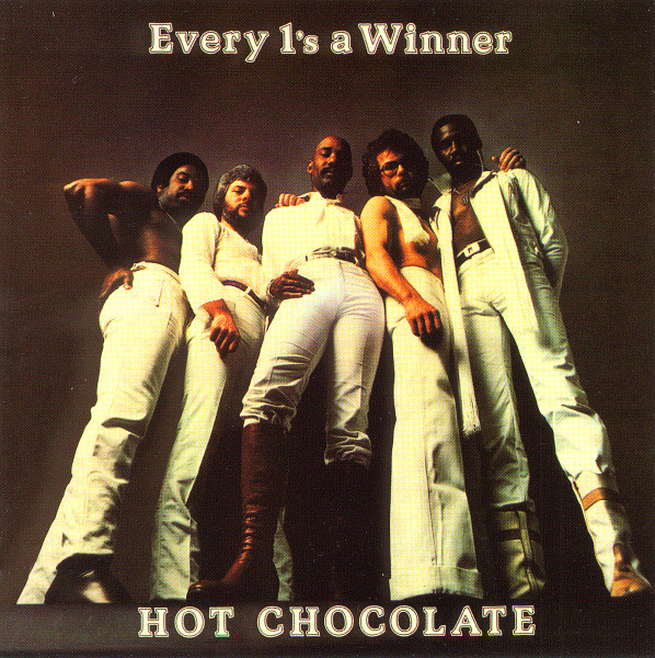 HOT CHOCOLATE — EVERY 1 S A WINNER (140 GR BLA
