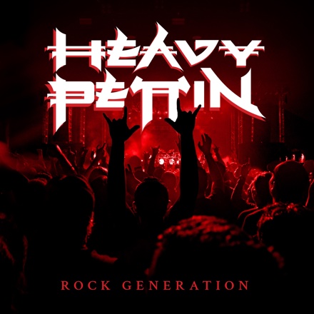 Heavy Pettin — Rock Generation