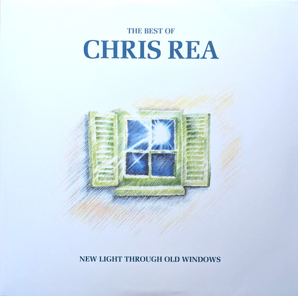 Chris Rea — New Light Through Old Windows