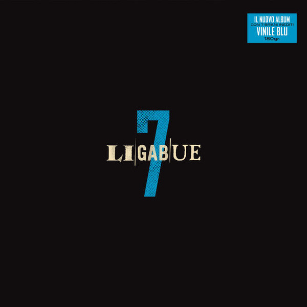 LIGABUE — 7 - VINILE BLU