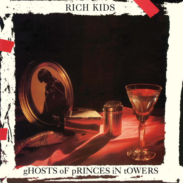 RICH KIDS — GHOSTS OF PRINCES IN TOWERS RS