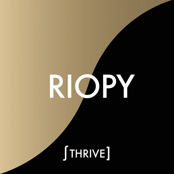 RIOPY — THRIVE