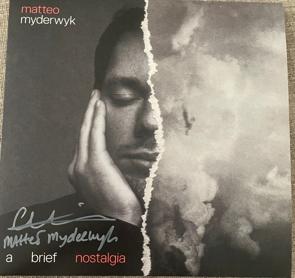 MYDERWYK  MATTEO — A BRIEF NOSTALGIA