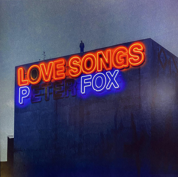FOX PETER — LOVE SONGS