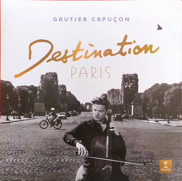 Gautier Capu√ßon — Destination Paris