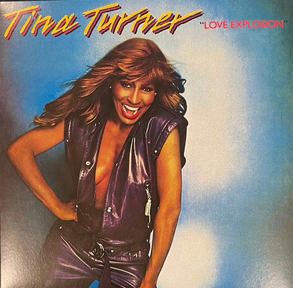 TURNER TINA — LOVE EXPLOSION