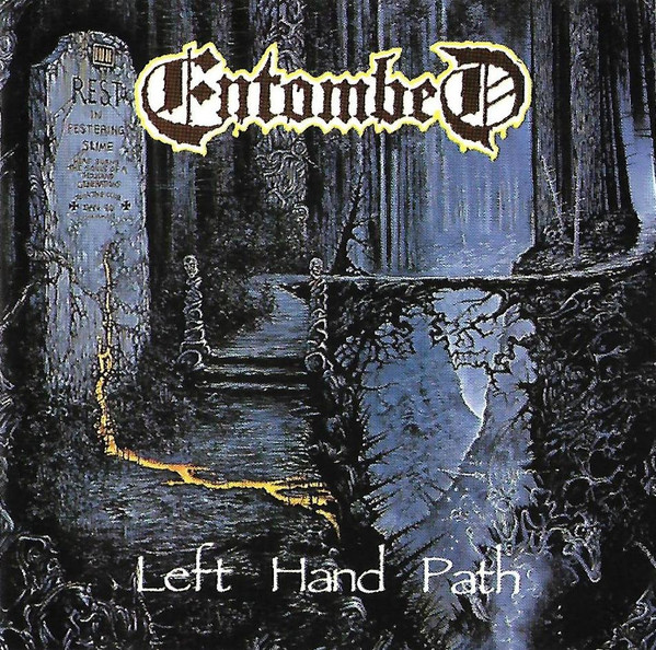 ENTOMBED — LEFT HAND PATH