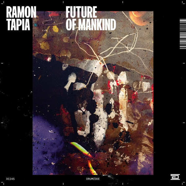 RAMON TAPIA — Future Of Mankind