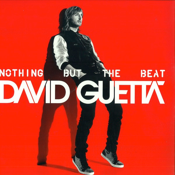 David Guetta — Nothing but the Beat