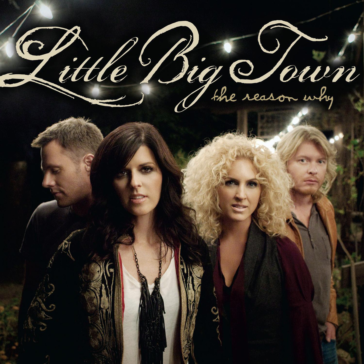 LITTLE BIG TOWN — REASON WHY
