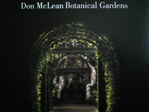 DON MCLEAN — Botanical Gardens