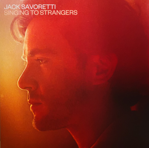 Jack Savoretti — Singing to Strangers