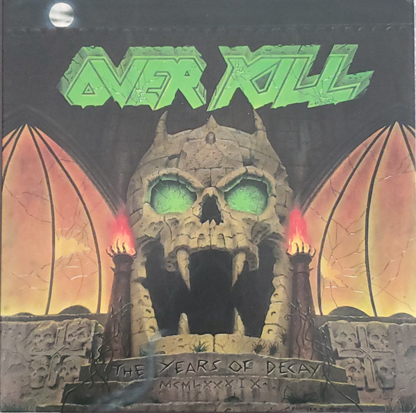 Overkill — The Years Of Decay