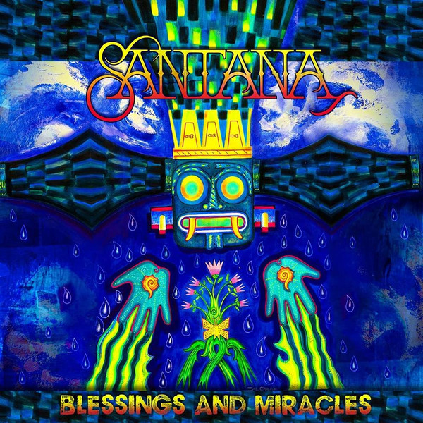 Santana — Blessings and Miracles