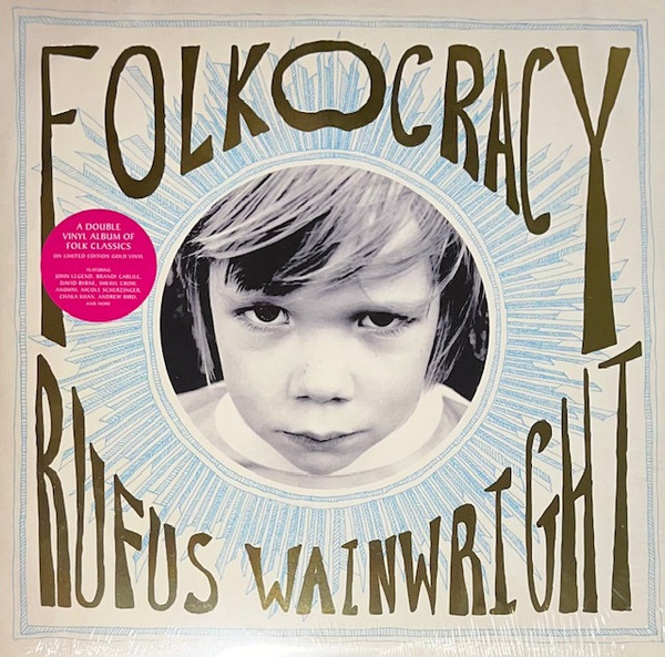 Rufus Wainwright — Folkocracy