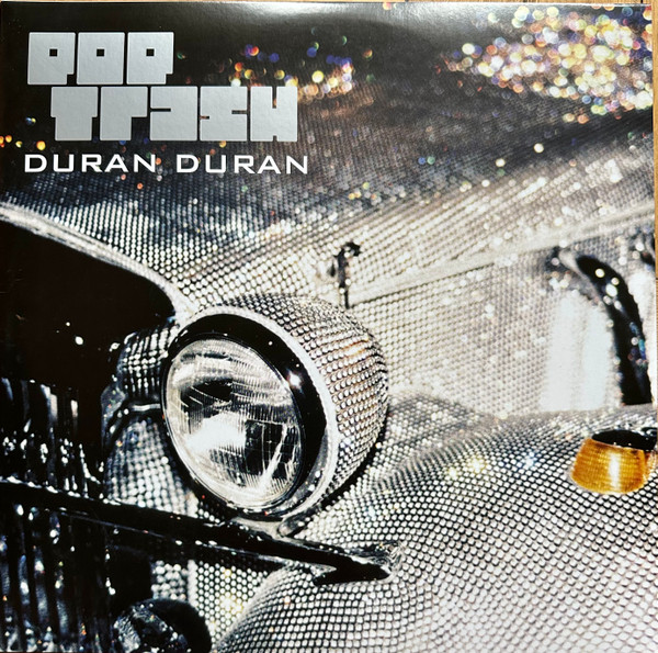 DURAN DURAN — Pop Trash