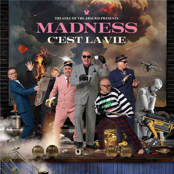Madness — Theatre of the Absurd presents C'est La Vie