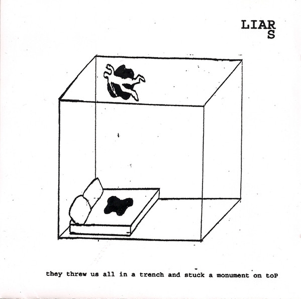 LIARS — THEY THREW US ALL IN A TRENCH