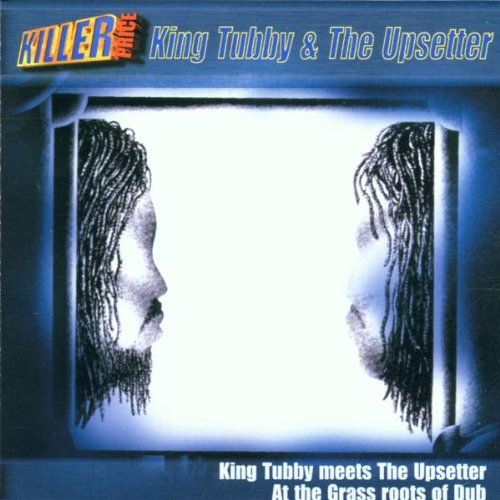 KING TUBBY — KING TUBBY MEETS THE UPSETTER