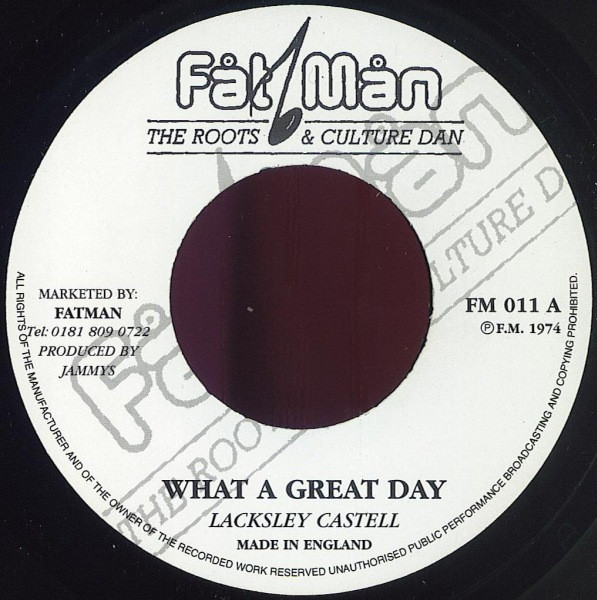 Lacksley Castell — What A Great Day