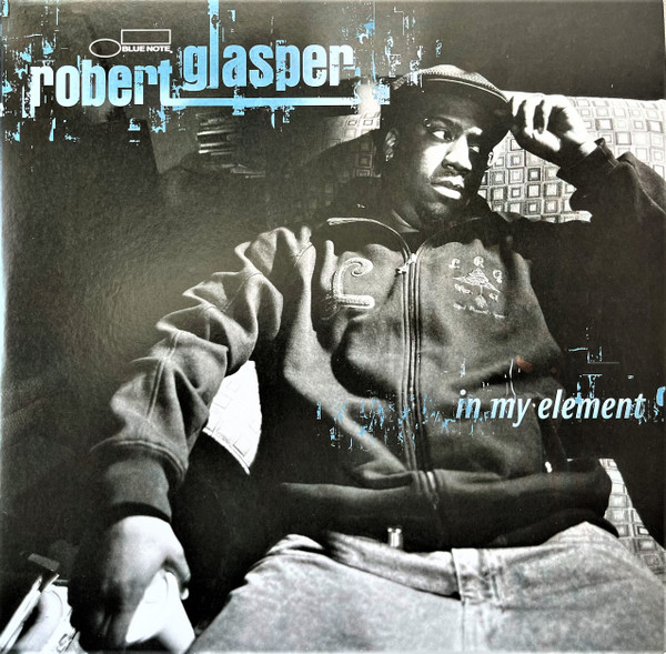 Robert Glasper — In My Element