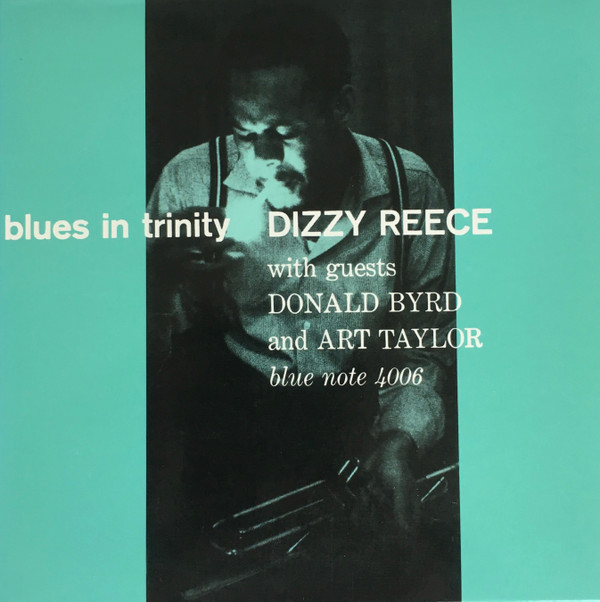 Dizzy Reece — Blues In Trinity