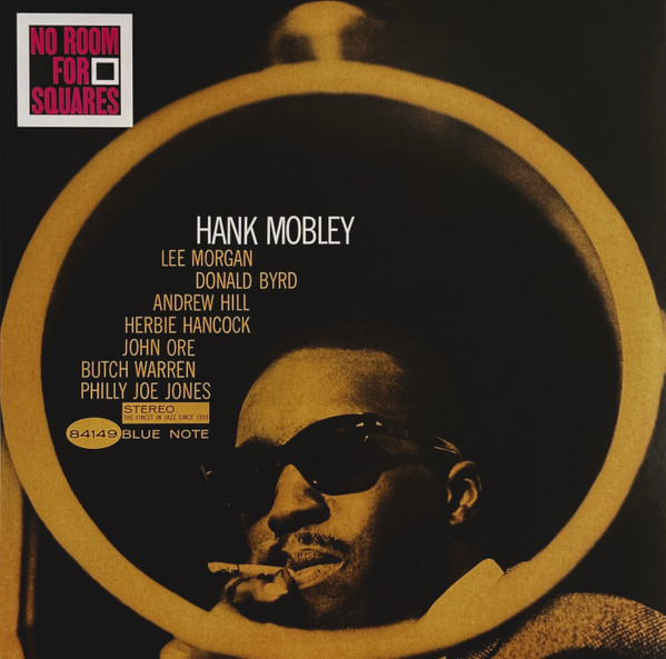 Hank Mobley — No Room For Squares