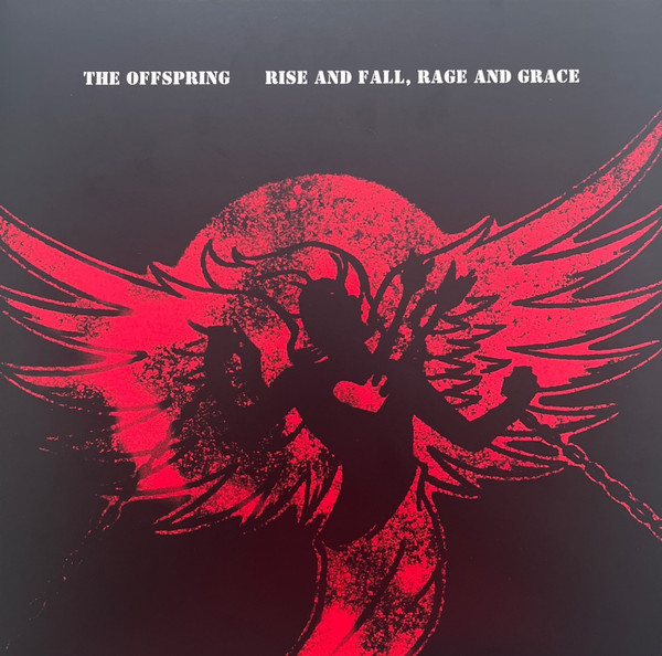The Offspring — Rise And Fall, Rage And Grace