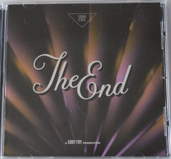 Cody Fry — The End