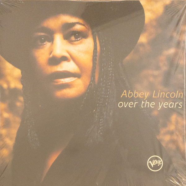Abbey Lincoln — Over The Years