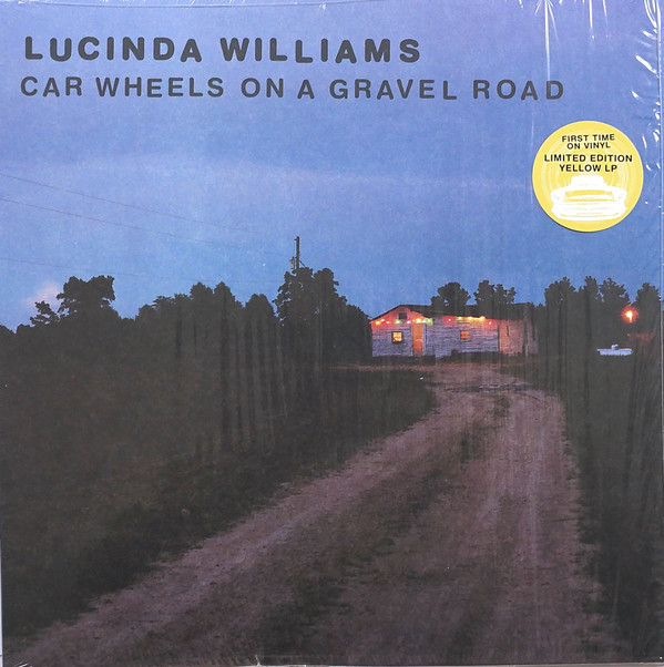 WILLIAMS, Lucinda — Car Wheels On A Gravel Road