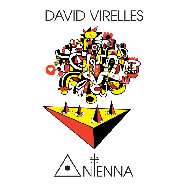 DAVID VIRELLES — ANTENNA
