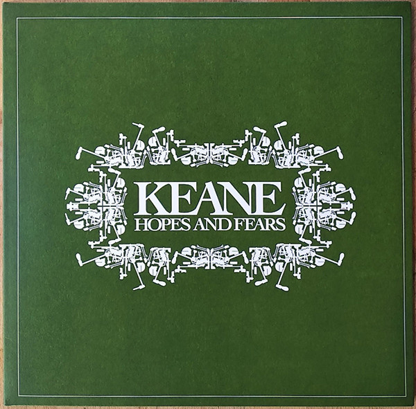 Keane — Hopes And Fears