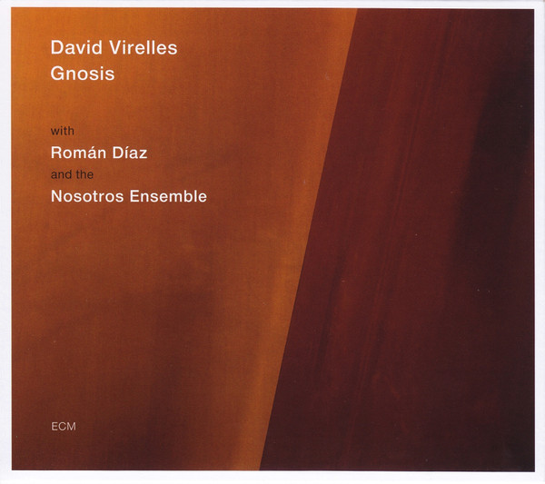 DAVID VIRELLES — GNOSIS