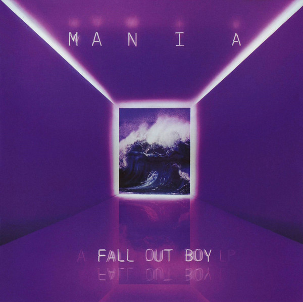 Fall Out Boy — MANIA