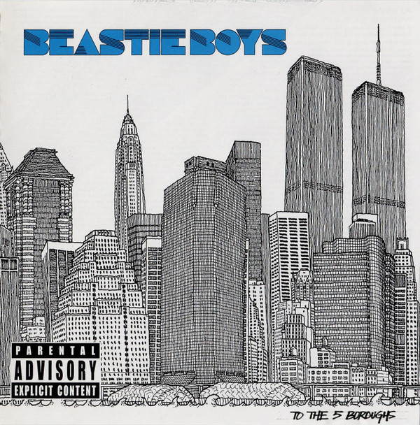 Beastie Boys — To The 5 Boroughs