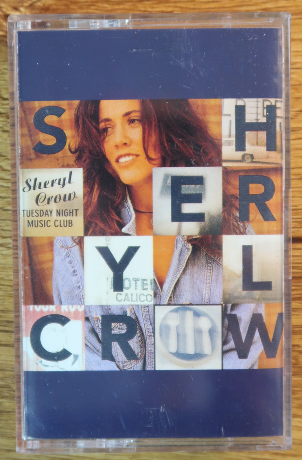 Sheryl Crow — Tuesday Night Music Club