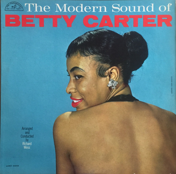 Betty Carter — The Modern Sound Of Betty Carter