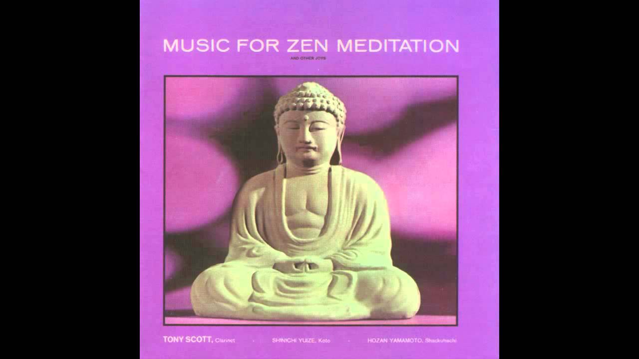 Tony Scott — Music For Zen Meditation