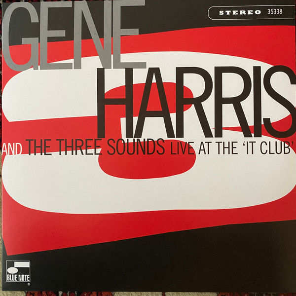Gene Harris & The Three Sounds — Live At The 'It Club'
