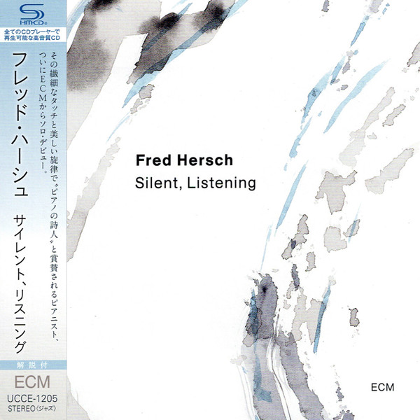 FRED HERSCH — SILENT  LISTENING