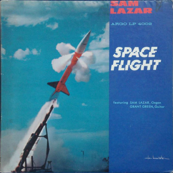 Sam Lazar — Space Flight