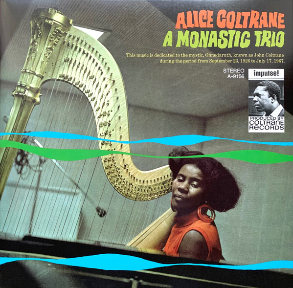 Alice Coltrane — A Monastic Trio