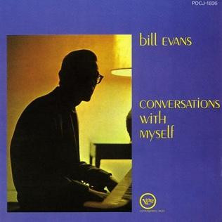 BILL EVANS — CONVERSATIONS WITH MYSELF