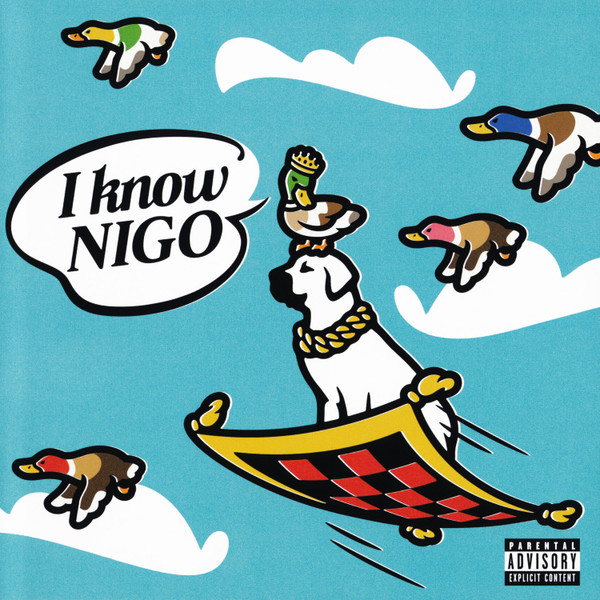 NIGO — I KNOW NIGO