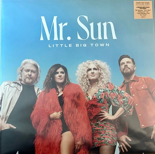 LITTLE BIG TOWN — MR SUN