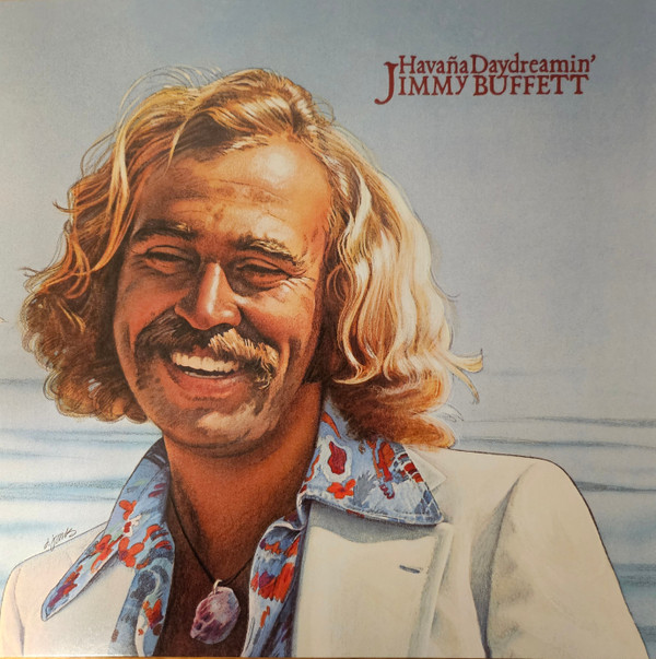 JIMMY BUFFETT — Havana Daydreamin