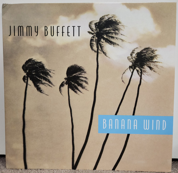 JIMMY BUFFETT — Banana Wind
